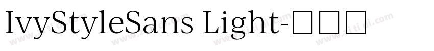 IvyStyleSans Light字体转换